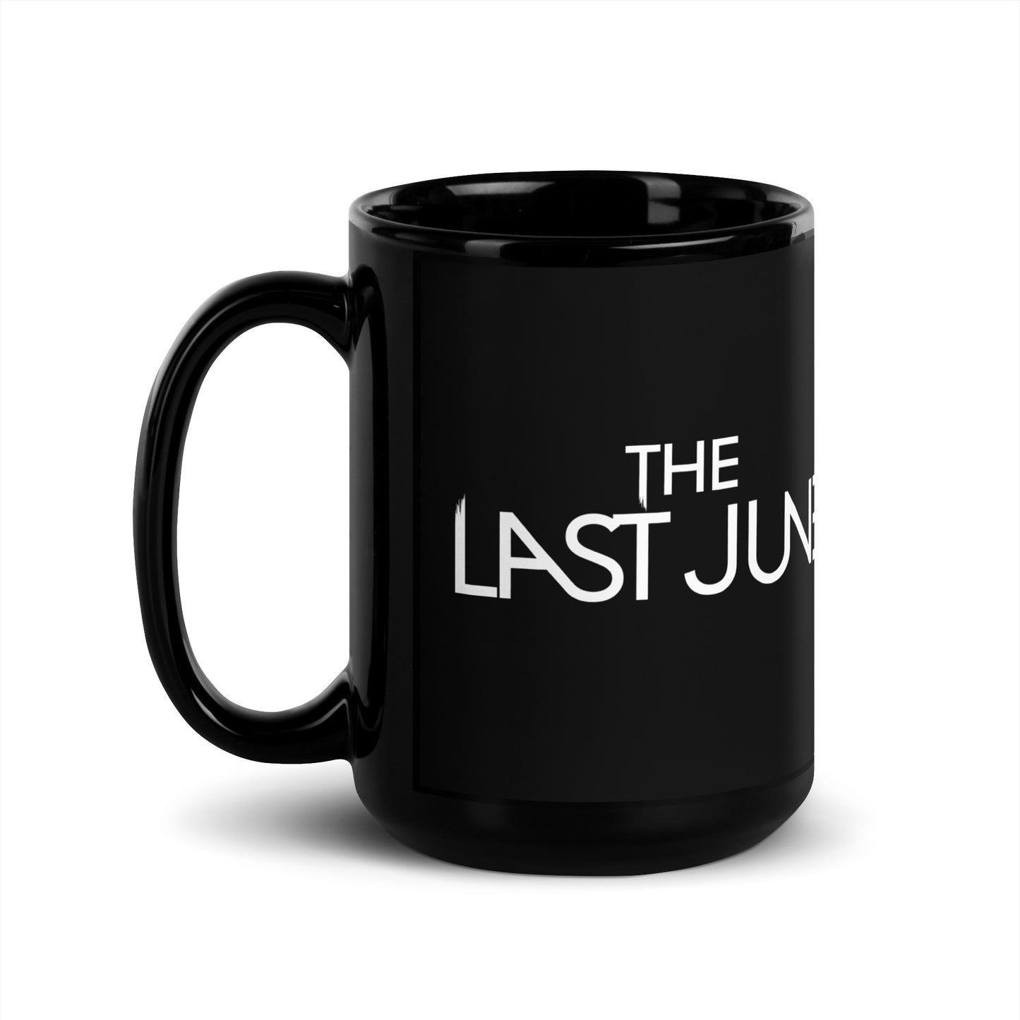 The Last June Black Glossy Mug